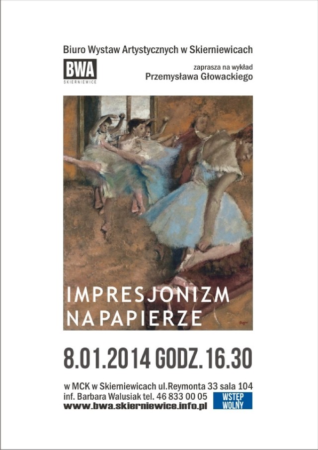 Impresjonizm w BWA Skierniewice – mowa oczywiście o pierwszym w 2014 r. spotkaniu z cyklu „Wykłady o sztuce”. Temat tego wykładu brzmi „Impresjonizm na papierze”.