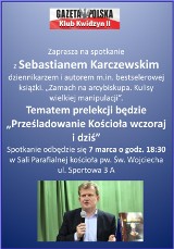 Klub Gazety Polskiej Kwidzyn II zaprasza na spotkanie z Sebastianem Karczewskim