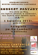 Stowarzyszenie Muzyki Chóralnej CANTABILE zaprasza na KONCERT PASYJNY