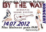 Koncert zespołu By The Way