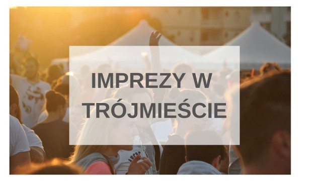 Najbliższy weekend 8-9 czerwca w Trójmieście zapowiada się wyjątkowo ciekawie. Organizatorzy przygotowali mnóstwo atrakcji, więc każdy znajdzie dla siebie coś interesującego. Zobaczcie, co będzie się działo podczas gorącego, słonecznego weekendu 8-9 czerwca w Trójmieście.