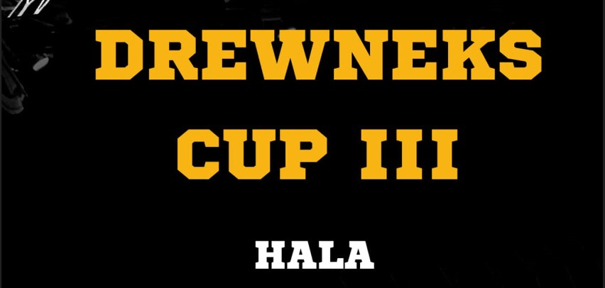 DREWNEKS CUP III: Trzecia Edycja Turnieju Piłkarskiego już niedługo!