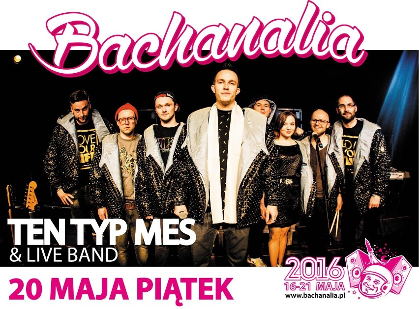 Bachanalia 2016: Zagrają T.Love, Strachy Na Lachy i... Ten Typ Mes 