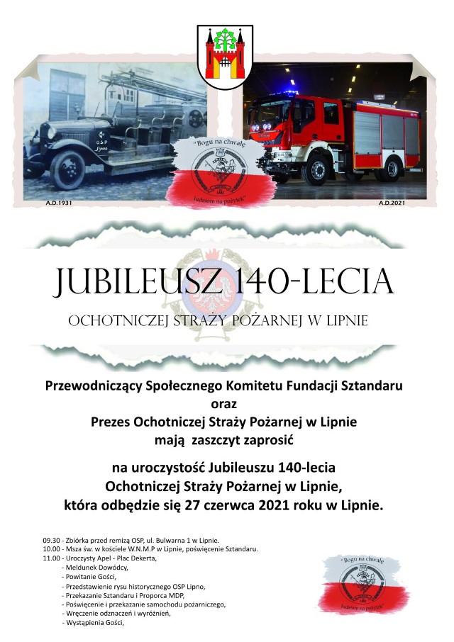 Już w najbliższą niedzielę, 27 czerwca odbędą się uroczyste obchody jubileusz 140 – lecia powstania Ochotniczej Straży Pożarnej w Lipnie.