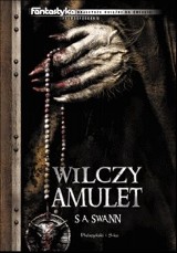 Wilczy Amulet - od wilczych bestii strzeż nas Panie