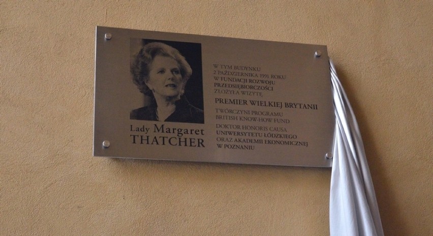 Tablica na pamiątkę wizyty Margaret Thatcher w Łodzi zawisła...