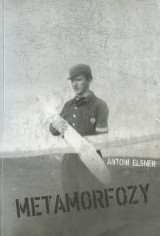 Antoni Elsner, niemiecki dezerter, żołnierz generała Andersa
