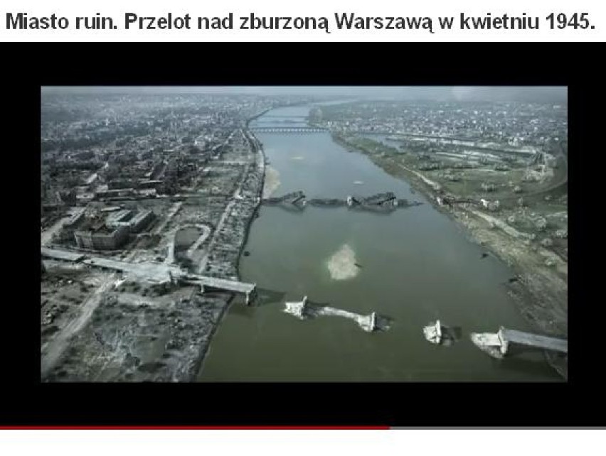 Kadr z przelotu nad zburzoną Warszawą:...