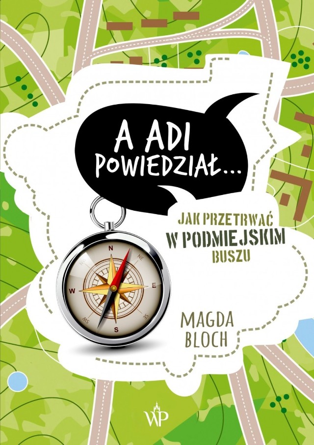 Magda Bloch. "A Adi powiedział"