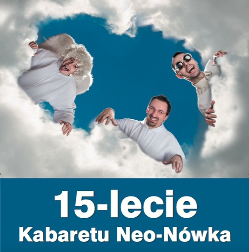 To będzie wyjątkowy jubileuszowy koncert Kabaretu Neo-Nówka,...