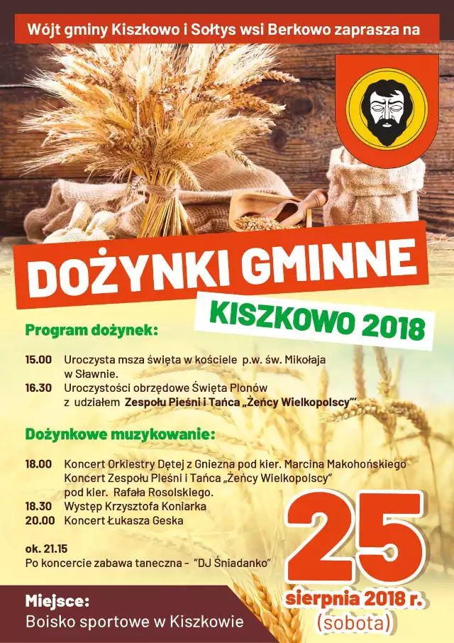 W gminie Kiszkowo tradycyjnie odbędą się one na boisku sportowym Wełnianki. O 15:00 zacznie się msza św. w kościele pw. św. Mikołaja w Sławnie. O 16:30 odbędą się uroczystości obrzędowe z udziałem Zespołu Pieśni Tańca „Żeńcy Wielkopolscy”. Dożynkowe muzykowanie o 18:00 otworzy koncert orkiestry dętej z Gniezna pod kier. Marcina Makohońskiego i występ wspomnianych wcześniej „Żeńców”. O 18:30 odbędzie się występ Krzysztofa Koniarka, a o 20:00 koncert Łukasza Geska. Ok. 21:15 rozpocznie się zabawa taneczna z DJ Śniadanko.