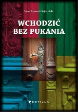 Wchodzić bez pukania - przedpremierowa prezentacja książki