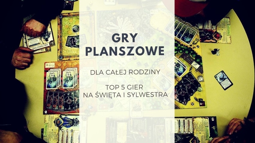 Gry planszowe dla całej rodziny na święta i sylwestra....