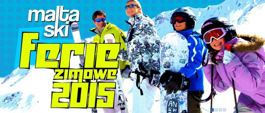 Ferie w Poznaniu 2015: Malta Ski