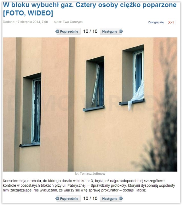 16 sierpnia, ok. godziny 16, na osiedlu przy ul. Fabrycznej, w bloku mieszkalnym, na II piętrze doszło do wybuchu gazu. 

 Czytaj także: Burza na Podkarpaciu. Wiatr zerwał ok. 100 dachów [ZDJĘCIA]


Wybuch gazu w Zagórzu

źródło: nowiny24.pl