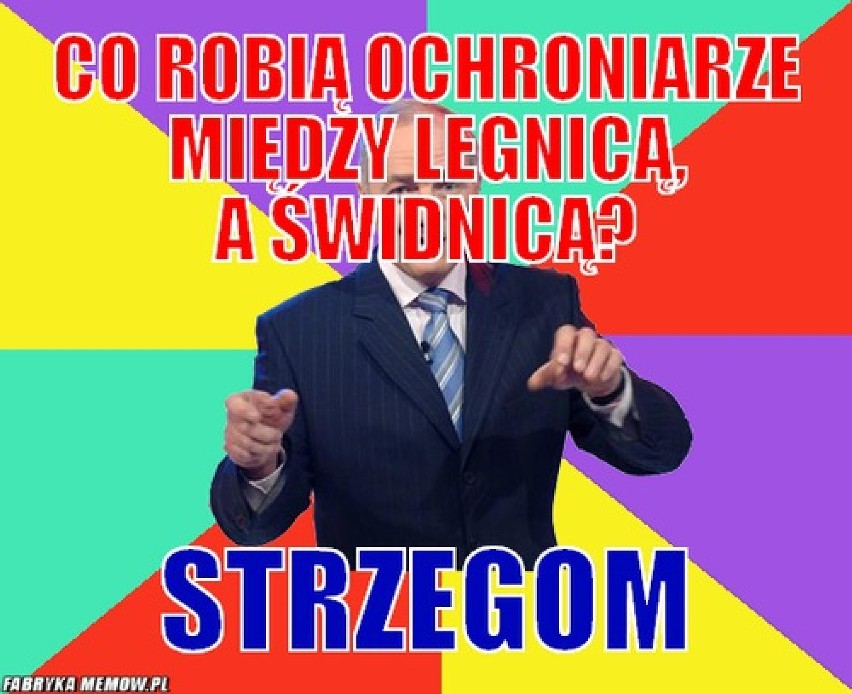 Memy o Legnicy. Z tego śmieją się w internecie [ZDJĘCIA]  