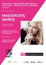 Spotkanie z Małgorzatą Wardą - autorką książek dla dorosłych i młodzieży