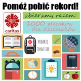 Tysiąc plecaków dla dzieciaków - akcja Caritas Diecezji Sosnowieckiej