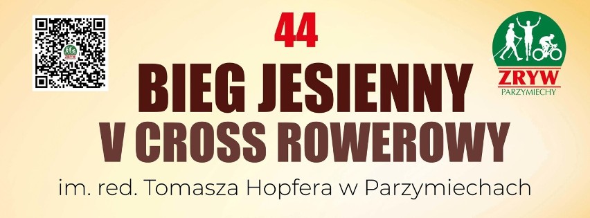 44 Bieg Jesienny im. red. Tomasza Hopfera w Parzymiechach