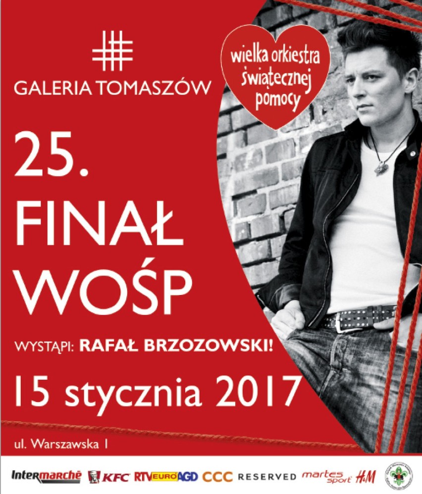 Finał WOŚP 2017 w Tomaszowie: W Galerii Tomaszów wystąpi Rafał Brzozowski