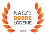 Plebiscyt "Nasze Dobre Łódzkie 2015"