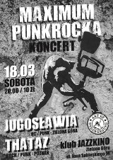 Jugosławia i Thataz zagrają na MAXIMUM PUNKROCKA !!!