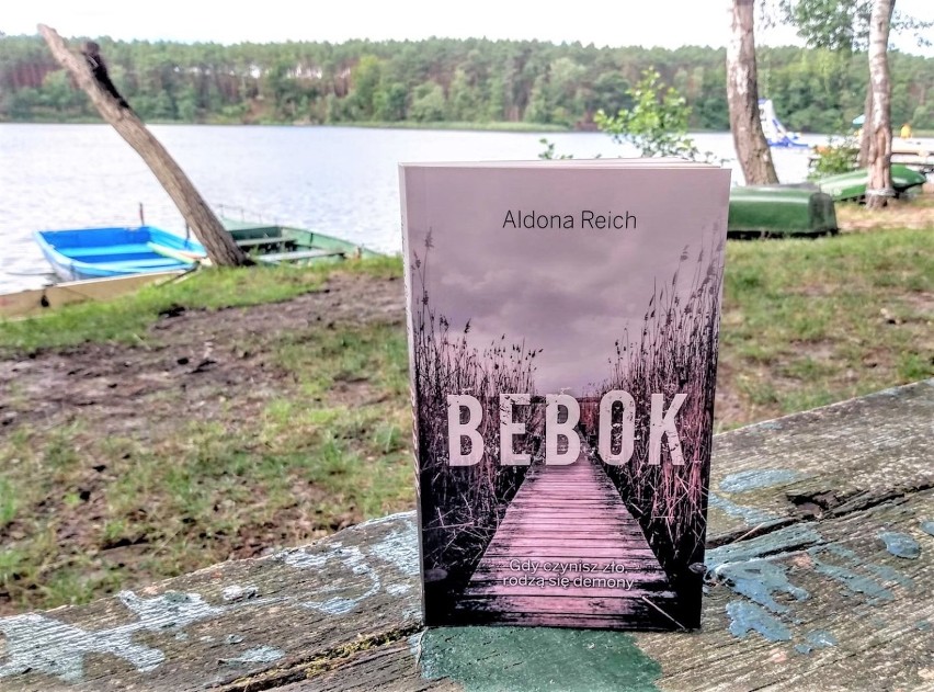 Książka „Bebok” Aldony Reich ukazała się nakładem...