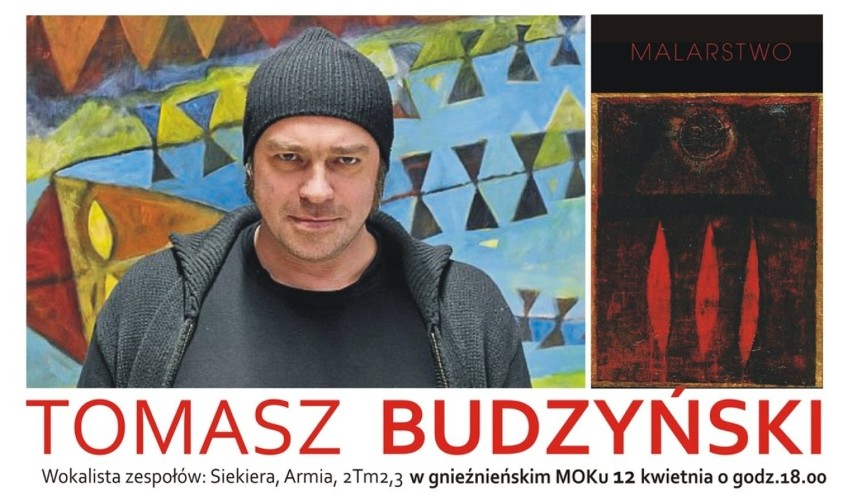 MOK Gniezno: wystawa malarska wokalisty zespołu Armia - Tomasza Budzyńskiego