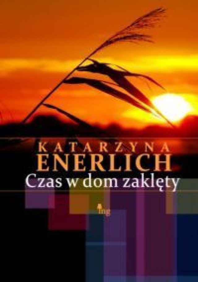 Katarzyna Enerlich &quot;Czas w dom zamknięty&quot;