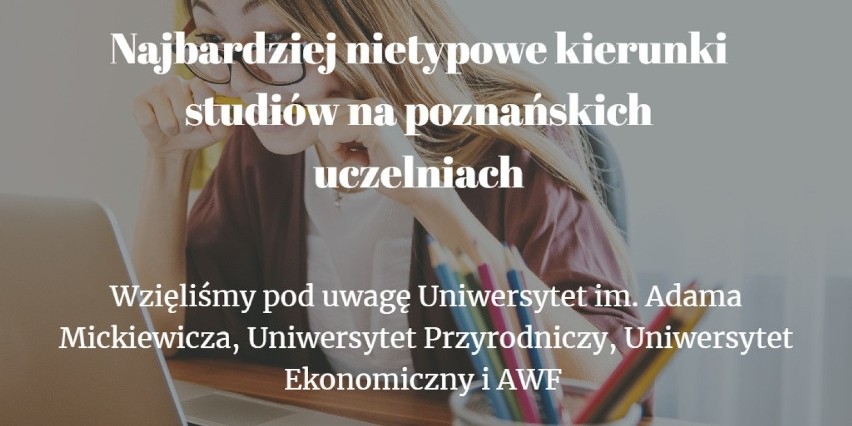 Poznańskie uczelnie mają bogaty wachlarz oferowanych...