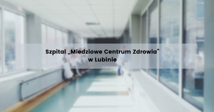 Miejsce 9
Szpital „Miedziowe Centrum Zdrowia” w...