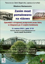 Towarzystwo Ziemi Głogowskiej zaprasza na wykład