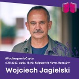 6 grudnia o godz. 18 - spotkanie z Wojciechem Jagielskim w Księgarni Nova w Rzeszowie 