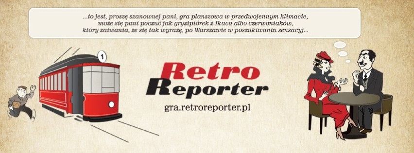 Gra "Retroreporter", o międzywojennej Warszawie, może być...