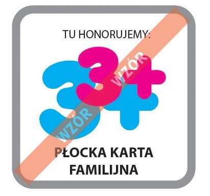 W punktach oznaczonych tym znakiem honorowane będą Płockie Karty Familijne