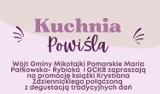 Już jutro odbędzie się arcysmaczne spotkanie w Mikołajkach Pomorskich! ZDJĘCIA