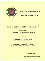 Uwaga dobrzyczanie! Gminne zawody sportowo - pożarnicze już w tę niedzielę