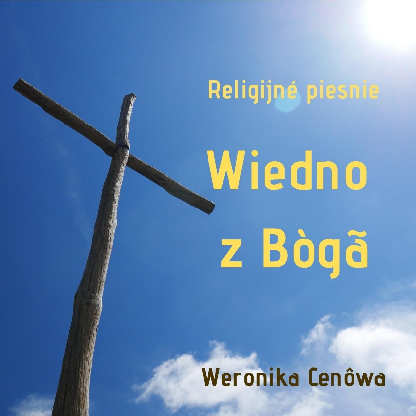Płyta "Wiedno z Bògã" z pieśniami religijnymi, w tym bożonarodzeniowymi