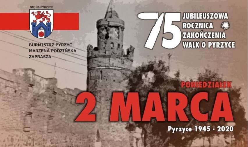75-lecie zakończenia walk o Pyrzyce. Uroczystości odbędą się 2 marca 