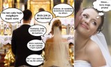 Najlepsze ŚLUBNE MEMY! Zobacz, jak internauci śmieją się z żon, mężów i... ślubów! 