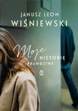 "Moje historie prawdziwe" - opowiadania Wiśniewskiego