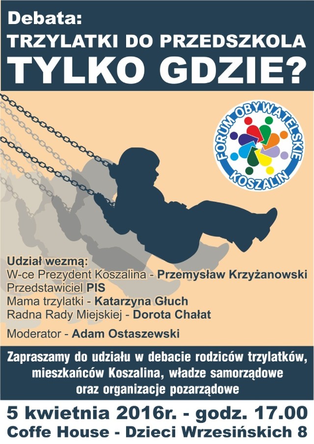 W najbliższy wtorek (5 kwietnia) w Koszalinie odbędzie się debata pod hasłem "Trzylatki do przedszkola. Tylko gdzie?"