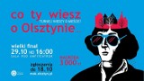 Wielki finał konkursu "Co ty wiesz o Olsztynie?" w nadchodzącą niedzielę