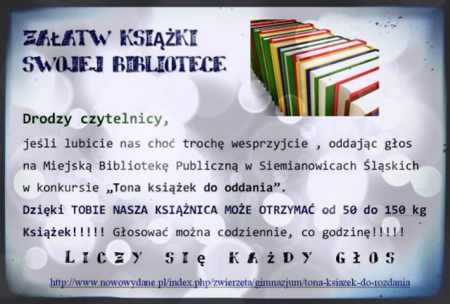 Biblioteka w Siemianowicach: zagłosuj i pomóż zdobyć kilogramy książek!