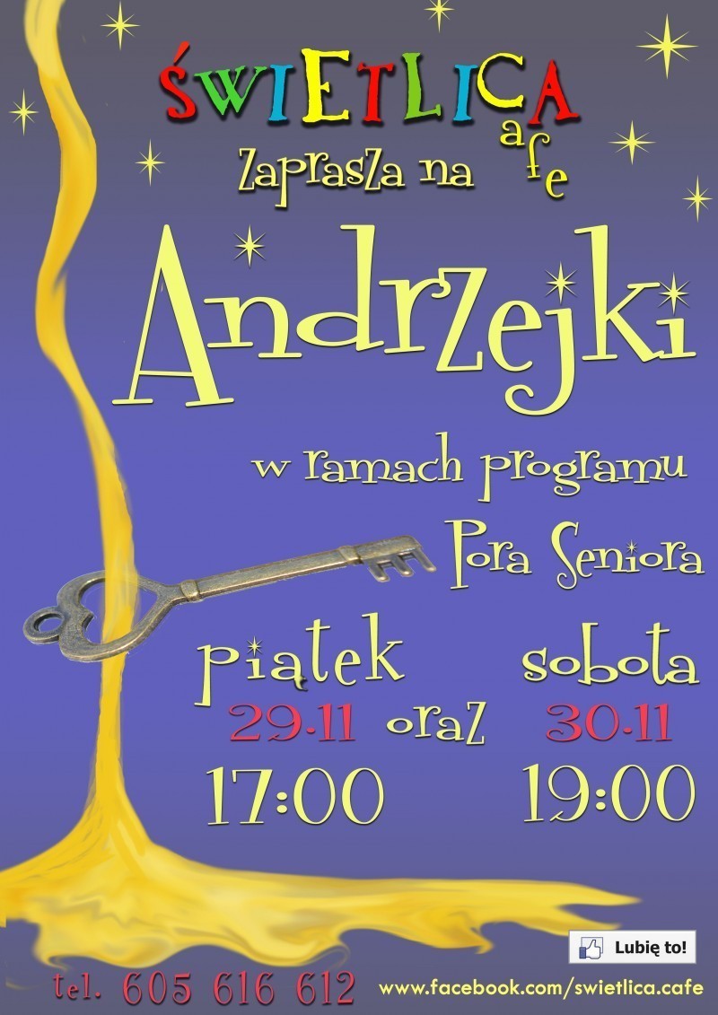 Andrzejki "Pora Seniora"
29 i 30 listopada, godz. 17
5...