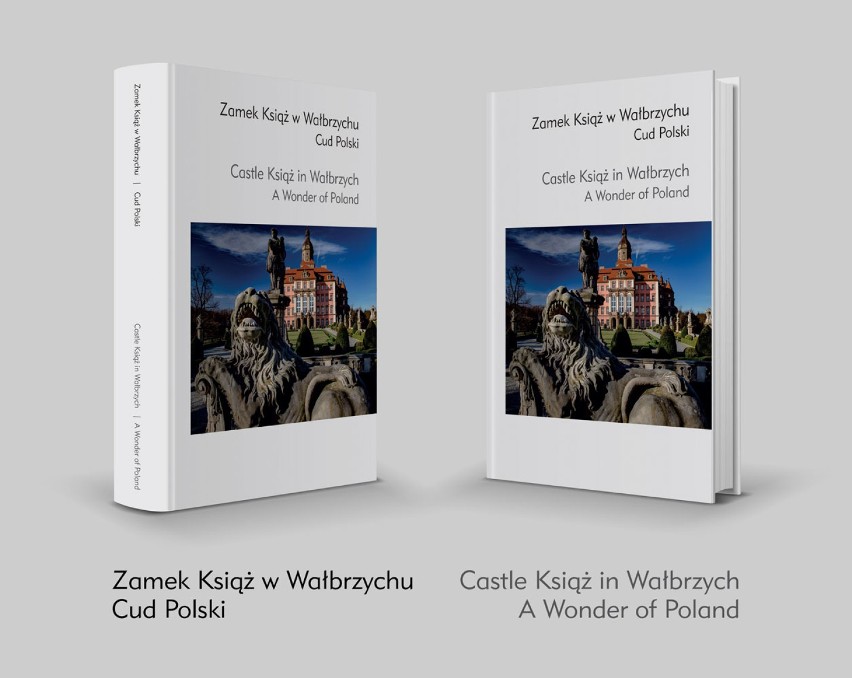„Zamek Książ w Wałbrzychu Cud Polski” - liczący ponad 300...
