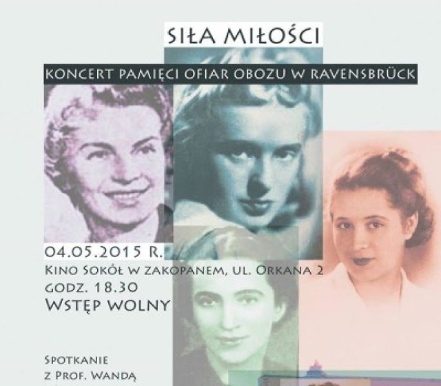 Koncert „Siła Miłości” - spotkanie z Prof. Wandą Półtawską

Kino Sokół w Zakopanem
Ul. Orkana Wł. 2, Zakopane

4 maja, godz 18:30

W 

W Sali Kina Sokół w Zakopanem o godzinie 18.30 odbędzie się Koncert Pamięci Ofiar Obozu Ravensbruck „Siła Miłości”, spotkanie z Prof. Wandą Półtawską. W ramach koncertu wystąpią wybitni krakowscy artyści.