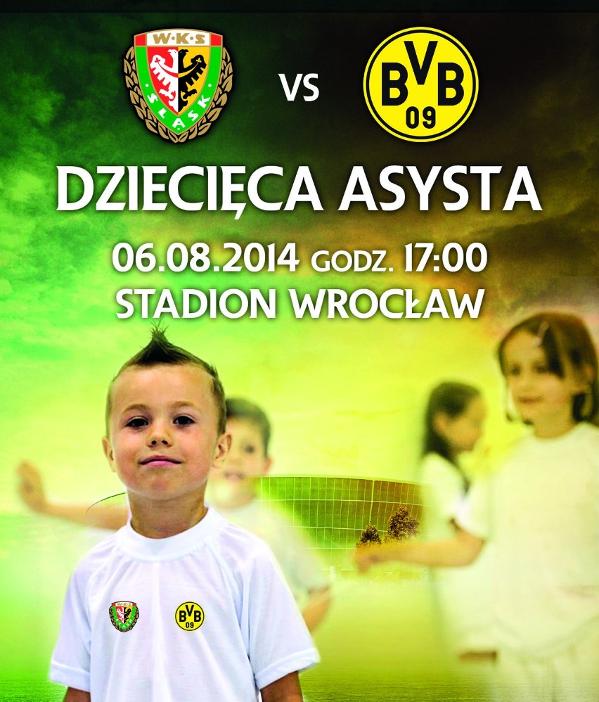 Śląsk Wrocław vs. Borussia Dortmund - Dołącz do dziecięcej asysty!