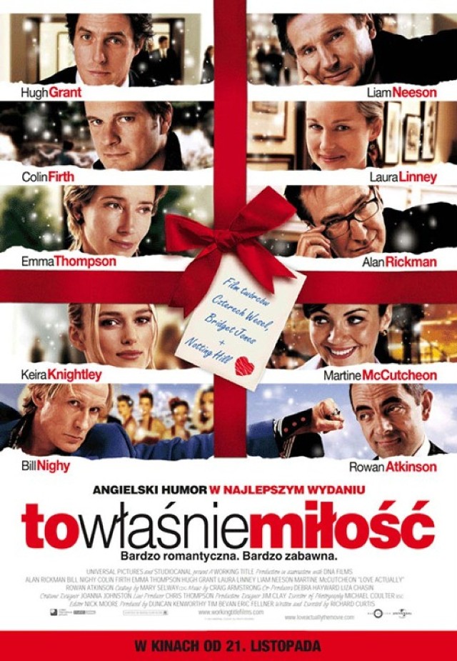 To właśnie miłość (Love Actually), Wielka Brytania/USA 2003

TVP 2, 23.12 godz. 22:20; 25.12 godz. 01:00 

Dziesięć historii miłosnych rozgrywających się w Londynie w okresie poprzedzającym święta Bożego Narodzenia. Bohaterów łączą związki rodzinne i towarzyskie, a każdy wątek ukazuje inny odcień miłości. 

Karen i Harry są małżeństwem z kilkunastoletnim stażem. Pewnego dnia żona dowiaduje się, że w życiu męża jest inna kobieta.

Odkrywszy zdradę małżeńską, autor kryminałów wyjeżdża do Francji, gdzie spotyka wielką miłość. 

Wdowiec usiłuje nawiązać kontakt z pasierbem, a premier Wielkiej Brytanii zakochuje się w sekretarce pierwszego dnia urzędowania.

Pogmatwane losy bohaterów łączą się i przeplatają, tworząc znakomitą romantyczną komedię świąteczną.