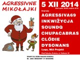 Agressivne Mikołajki 2014 [bilety]